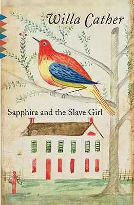 Sapphira und das Sklavenmädchen - Sapphira and the Slave Girl
