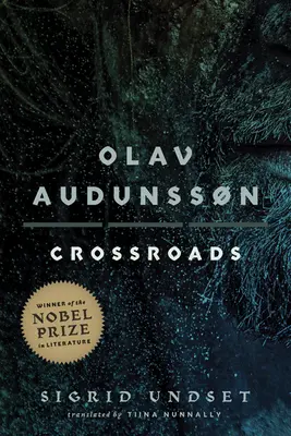 Olav Audunssn: III. Scheideweg - Olav Audunssn: III. Crossroads