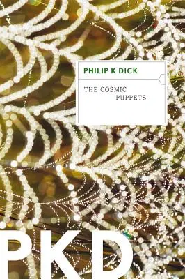 Die kosmischen Marionetten - The Cosmic Puppets