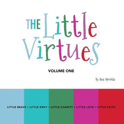 Die kleinen Tugenden: Band Eins - The Little Virtues: Volume One