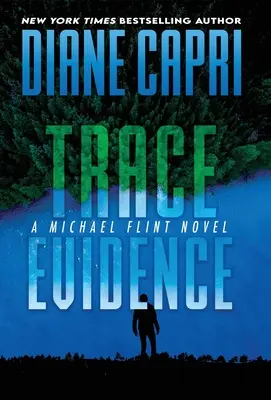 Beweisspur: Ein Michael-Flint-Roman - Trace Evidence: A Michael Flint Novel