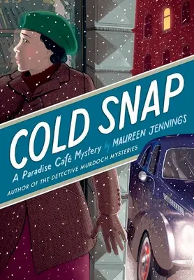 Kältewelle: Ein Paradise-Caf-Krimi - Cold Snap: A Paradise Caf Mystery