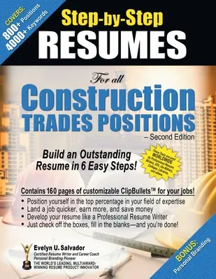 STEP-BY-STEP RESUMES Für alle Positionen im Baugewerbe: Erstellen Sie einen herausragenden Lebenslauf in 6 einfachen Schritten! - STEP-BY-STEP RESUMES For all Construction Trades Positions: Build an Outstanding Resume in 6 Easy Steps!