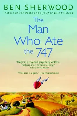 Der Mann, der die 747 aß - The Man Who Ate the 747