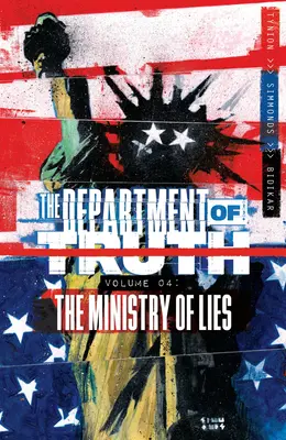 Department of Truth, Band 4: Das Ministerium der Lügen - Department of Truth, Volume 4: The Ministry of Lies