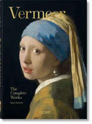 Vermeer. La Obra Completa. 40th Ed.