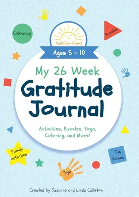 Mein 26-Wochen-Tagebuch der Dankbarkeit - My 26 Week Gratitude Journal