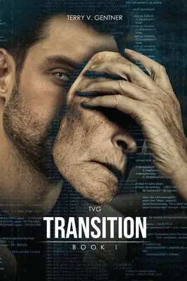 Der Übergang: Buch I - Transition: Book I