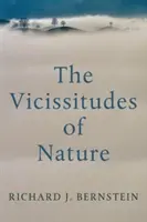 Die Wechselfälle der Natur: Von Spinoza bis Freud - The Vicissitudes of Nature: From Spinoza to Freud
