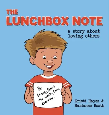Die Lunchbox-Note: Eine Geschichte über die Liebe zu anderen - The Lunchbox Note: A Story About Loving Others
