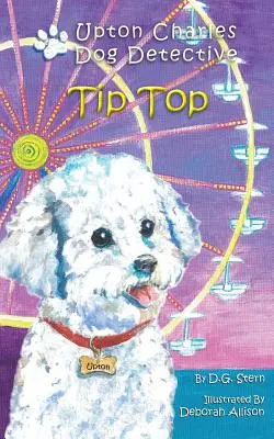 Tip Top: Upton Charles-Hundedetektiv - Tip Top: Upton Charles-Dog Detective