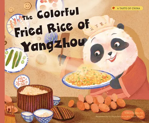 Der farbenfrohe gebratene Reis von Yangzhou - The Colorful Fried Rice of Yangzhou