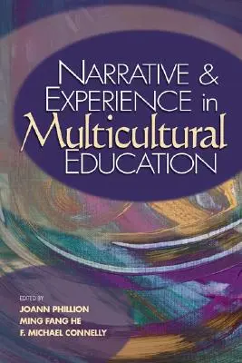 Narrative und Erfahrungen in der multikulturellen Bildung - Narrative and Experience in Multicultural Education