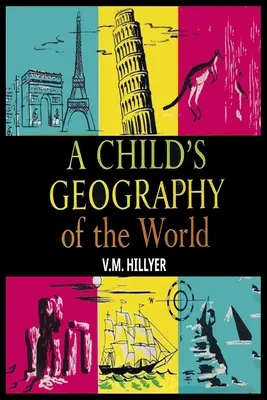 Die Geographie der Welt für Kinder - A Child's Geography of the World