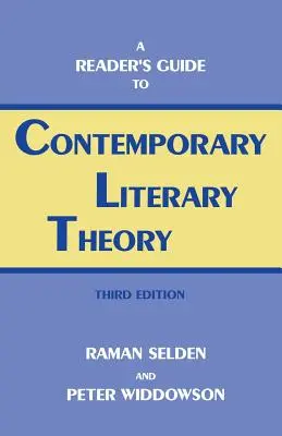 Reader's Guide Contp.Lit Theorie-Pa - Reader's Guide Contp.Lit Theory-Pa