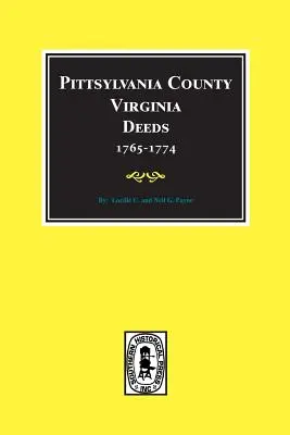 Pittsylvania County, Virginia Urkunden 1765-1774 - Pittsylvania County, Virginia Deeds 1765-1774