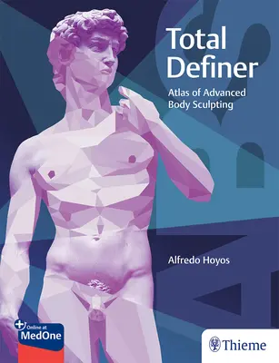 Total Definer: Atlas der fortgeschrittenen Körperformung - Total Definer: Atlas of Advanced Body Sculpting