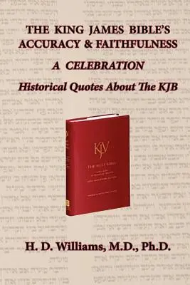 Die Genauigkeit und Treue der King James Bibel - The King James Bible's Accuracy & Faithfulness