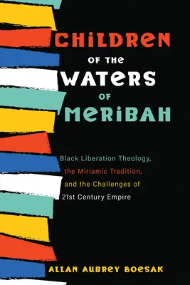 Kinder der Wasser von Meribah - Children of the Waters of Meribah