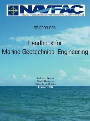 Handbuch der geotechnischen Meerestechnik Sp-2209-Ocn - Handbook of Marine Geotechnical Engineering Sp-2209-Ocn