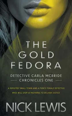 Der goldene Fedora: Eine Detektivserie - The Gold Fedora: A Detective Series