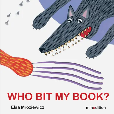 Wer hat in mein Buch gebissen? - Who Bit My Book?