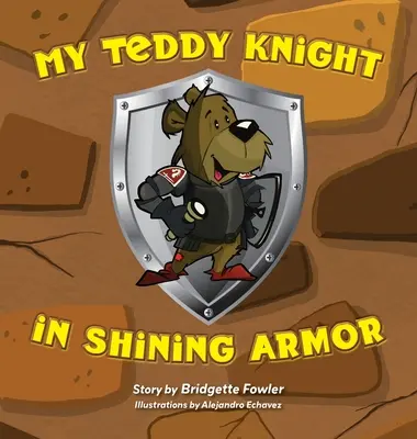 Mein Teddy-Ritter in glänzender Rüstung - My Teddy Knight in Shining Armor