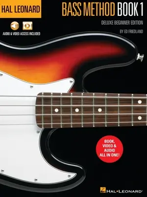 Hal Leonard Bass Method Book 1 - Deluxe Beginner Edition mit Zugang zu Audio-Beispielen und Video-Lektionen online von Ed Friedland - Hal Leonard Bass Method Book 1 - Deluxe Beginner Edition with Access to Audio Examples and Video Lessons Online by Ed Friedland