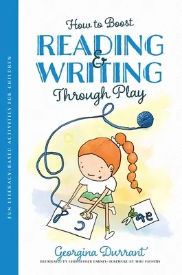 Wie man Lesen und Schreiben spielerisch fördert: Lustige Lese- und Schreibübungen für Kinder - How to Boost Reading and Writing Through Play: Fun Literacy-Based Activities for Children