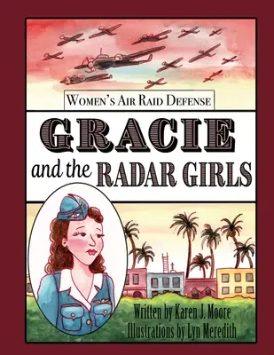 Gracie und die Radarmädchen - Gracie and the Radar Girls