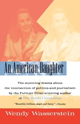 Eine amerikanische Tochter - An American Daughter