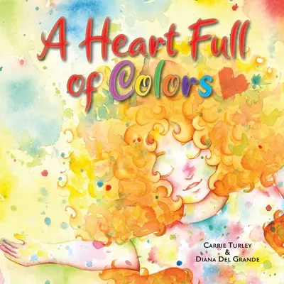 Ein Herz voller Farben - A Heart Full of Colors