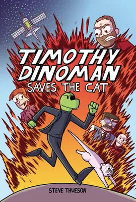 Timothy Dinoman rettet die Katze: Buch 1 - Timothy Dinoman Saves the Cat: Book 1