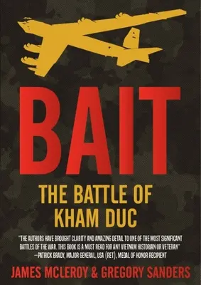 Köder: Die Schlacht von Kham Duc - Bait: The Battle of Kham Duc