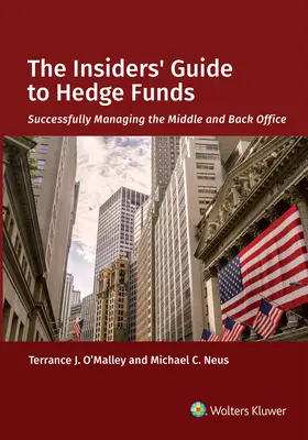 Der Insider-Leitfaden für Hedge-Fonds - The Insiders' Guide to Hedge Funds