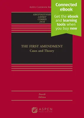 Der erste Verfassungszusatz: Cases and Theory [Verbundenes Ebook] - The First Amendment: Cases and Theory [Connected Ebook]