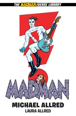 Madman Bibliotheksausgabe Band 3 - Madman Library Edition Volume 3