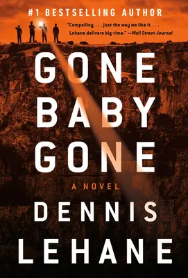 Vorbei, Baby, vorbei: Ein Kenzie und Gennaro-Roman - Gone, Baby, Gone: A Kenzie and Gennaro Novel