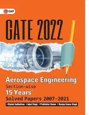 GATE 2022 - Aerospace Engineering - 15 Years Section-wise Solved Paper 2007-21 von Biplab Sadhukhan, Iqbal Singh, Prabhakar Kumar, Ranjay KR Singh - GATE 2022 - Aerospace Engineering - 15 Years Section-wise Solved Paper 2007-21 by Biplab Sadhukhan, Iqbal Singh, Prabhakar Kumar, Ranjay KR Singh