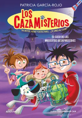 El Caso de Las Mascotas Desaparecidas / Der Fall der verschwundenen Haustiere - El Caso de Las Mascotas Desaparecidas / The Case of the Missing Pets