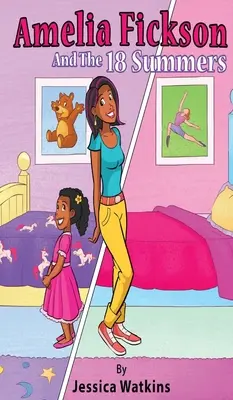Amelia Fickson und die 18 Summers - Amelia Fickson and the 18 Summers