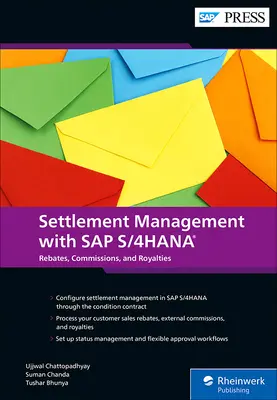 Abrechnungsmanagement mit SAP S/4hana: Kundenrabatte, externe Provisionen und Tantiemen - Settlement Management with SAP S/4hana: Customer Rebates, External Commissions, and Royalties