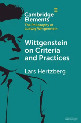 Wittgenstein über Kriterien und Praktiken - Wittgenstein on Criteria and Practices