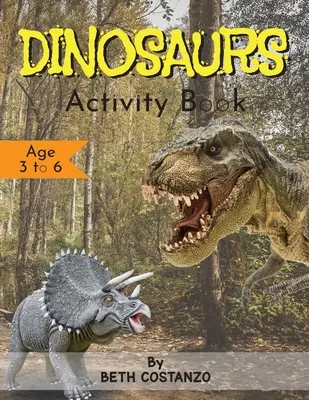 Dinosaurier Activity Book - Alter 3 bis 6 - Dinosaurs Activity Book - Age 3 to 6