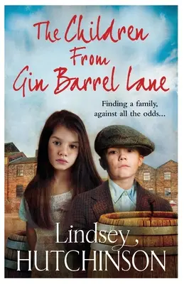 Die Kinder aus der Gin Barrel Lane - The Children from Gin Barrel Lane