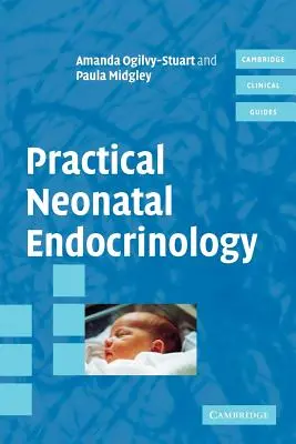 Praktische neonatale Endokrinologie - Practical Neonatal Endocrinology