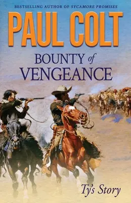 Kopfgeld der Rache: Tys Geschichte - Bounty of Vengeance: Ty's Story