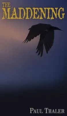 Die Verrückten - The Maddening