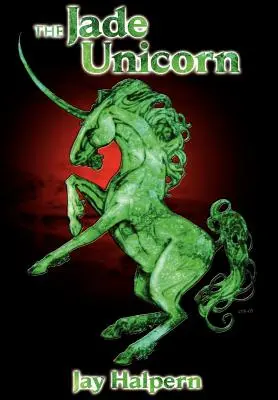 Das Jade-Einhorn - Sonderausgabe - The Jade Unicorn - Special Edition