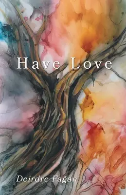 Liebe haben - Have Love